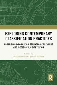 Abbildung von: Exploring Contemporary Classification Practices - Routledge