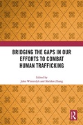 Cover: Bridging the Gaps in Our Efforts to Combat Human Trafficking - Routledge