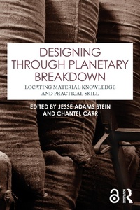 Enlarge image Cover: Designing through Planetary Breakdown - Routledge
