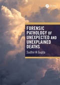Cover: Forensic Pathology of Unexpected and Unexplained Deaths - CRC Press