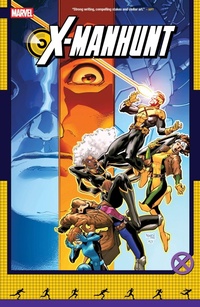 Enlarge image Cover: X-Manhunt - Marvel Comics