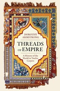Cover: Threads of Empire - Weidenfeld & Nicolson