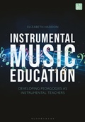 Cover: Instrumental Music Education - Bloomsbury Academic