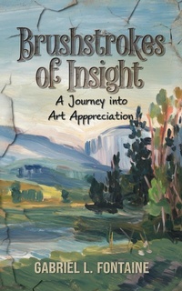 Abbildung von: Brushstrokes of Insight - eBookIt.com