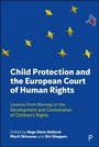 Cover: Child Protection and the European Court of Human Rights - Policy Press