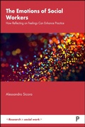 Cover: The Emotions of Social Workers - Policy Press