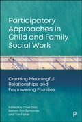 Cover: Participatory Approaches in Child and Family Social Work - Policy Press
