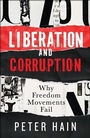 Cover: Liberation and Corruption - Policy Press