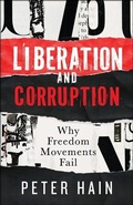Cover: Liberation and Corruption - Policy Press