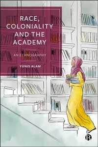 Enlarge image Cover: Race, Coloniality and the Academy - Bristol University Press