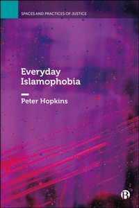Abbildung von: Everyday Islamophobia - Bristol University Press