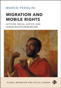 Cover: Migration and Mobile Rights - Bristol University Press