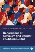 Cover: Generations of Feminism and Gender Studies in Europe - Bristol University Press