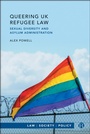 Cover: Queering UK Refugee Law - Bristol University Press