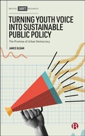 Abbildung von: Turning Youth Voice into Sustainable Public Policy - Bristol University Press