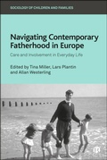 Cover: Navigating Contemporary Fatherhood in Europe - Bristol University Press