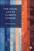 Cover: The Visual Life of Climate Change - Bristol University Press