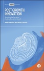 Cover: Post Growth Innovation - Bristol University Press