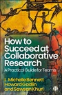 Cover: How to Succeed at Collaborative Research - Bristol University Press