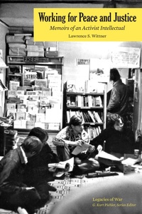 Enlarge image Cover: Working for Peace and Justice - University of Tennessee Press
