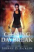 Cover: Chasing Daybreak (Dark of Night, #1) - nightmarchers