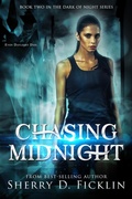 Cover: Chasing Midnight (Dark of Night, #2) - nightmarchers