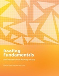 Cover: Roofing Fundamentals - Nieri Department of Construction and Real Estate Development and the Roofing Alliance