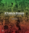 Cover: A Trade in Dreams - American University in Cairo Press