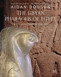 Cover: The Libyan Pharaohs of Egypt - American University in Cairo Press