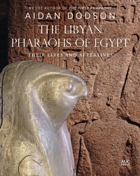 Enlarge image Cover: The Libyan Pharaohs of Egypt - American University in Cairo Press