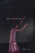 Cover: Thus To Fling Her Soul - Ark House Press