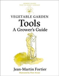 Abbildung von: Vegetable Garden Tools - New Society Publishers