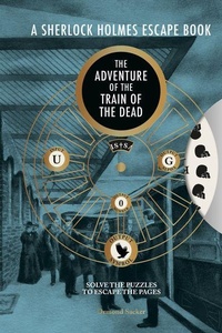 Enlarge image Cover: Sherlock Holmes Escape Book, A: The Adventure of the Train of the Dead - Ammonite Press