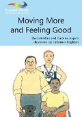 Cover: Moving More and Feeling Good - Books Beyond Words