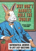 Cover: Why Don't Rabbits Rule The World? - Cassell