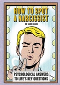 Cover: How To Spot A Narcissist - Cassell