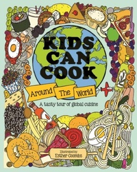 Abbildung von: Kids Can Cook Around the World - Button Books