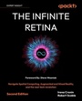 Cover: The Infinite Retina - Packt Publishing