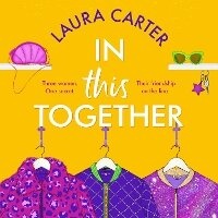 Enlarge image Cover: In This Together - Boldwood Books Ltd