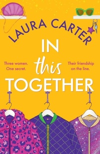 Enlarge image Cover: In This Together - Boldwood Books Ltd