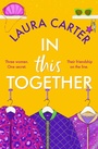 Cover: In This Together - Boldwood Books Ltd