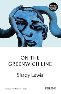 Enlarge image Cover: On the Greenwich Line - Peirene Press