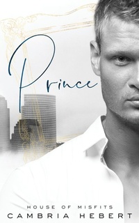 Enlarge image Cover: Prince - Cambria Hebert Books, LLC