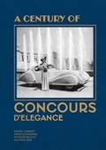 Cover: Celebrating a Century of Concours d'Elegance - Dalton Watson Fine Books