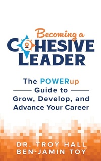 Abbildung von: Becoming a Cohesive Leader - Game Changer Publishing