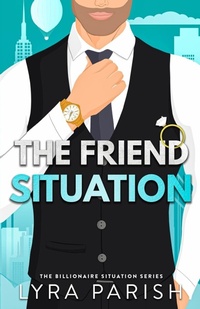 Enlarge image Cover: The Friend Situation - Happily Ever After Ink