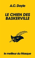 Cover: Le Chien des Baskerville (Collection Le meilleur du Masque) - Le Masque