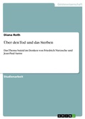 Cover: &Uuml;ber den Tod und das Sterben - GRIN Verlag