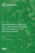 Cover: Interdisciplinary Research into Cultural and Biological Transformations in the Paleolithic Period - MDPI AG