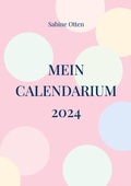 Cover: Mein Calendarium 2024 - BoD - Books on Demand